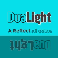DuaLight - A Reflected Game